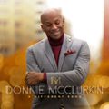 Donnie McClurkin Songs Play Download Hits All MP3 Songs