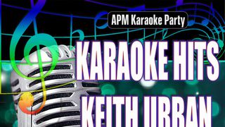 Karaoke Hits Keith Urban Play Download All MP3 Songs WynkMusic