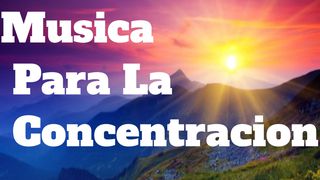 Música De Concentración - Song Download from Estudiar Musica