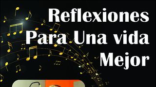 reflexiones para una vida mejor