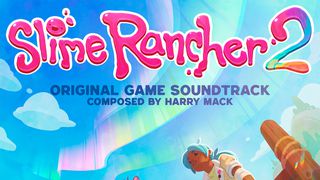 Slime Rancher 2: Original Soundtrack