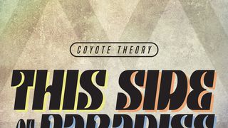Coyote Theory~This side of Paradise #lyrics #spotify #songs #fy #fyp #