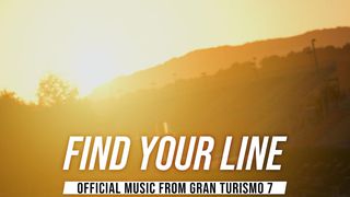 Find Your Line: Official Music from GRAN TURISMO 7 - Album by Gran