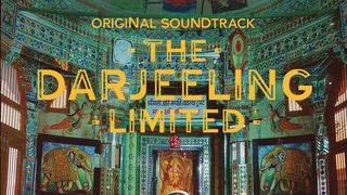 The Darjeeling Limited - Original Soundtrack (2007) - In Felt We Trust