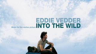 Long Nights Lyrics- Eddie Vedder- Into The Wild- THIS IS ONE OF MY