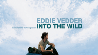 Tuolumne By Eddie Vedder Music For The Motion Picture Into The