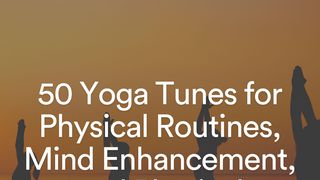 Chaturanga - Song Download from The Best Complete Ultimate Pure Yoga  Workout Arrangements @ JioSaavn