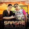 About Saasre Mein Badli Song