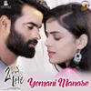 About Yemani Manase From "2 Hours Love" Song