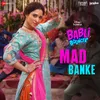 About Mad Banke Song