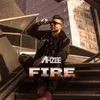 About Fire-Extended Mix Song