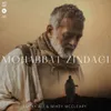 About Mohabbat Zindagi Song