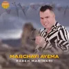 About Marchayi Ayema Song