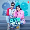 About Oye Hoye Hoye (feat. Dhanashree) Song