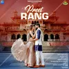 About Preet Rang Song