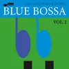 About Blue Bossa Song
