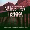 About Nuestra Tierra Song
