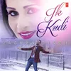 About Ik Kudi Song