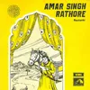 Amar Singh Rathore Part  I