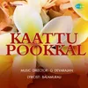 Kaattu Pookkal