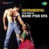 Aaja Shaam Hone Aaee  Instrumental  Maine Pyar Kiya