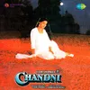 About Chandni O Meri Chandni Song