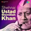 Raga  Komal Rishabh Asavari  Ustad Bismillah Khan