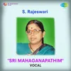 Sree Mahaganapathe