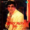Dilsey Mile Dil