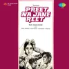 Preet Na Jane Reet