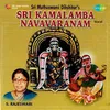 Kamalamba Samrakshatu (first Avaranam)