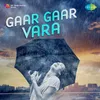 Gaar Gaar Vara