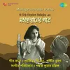 Various Songs From Mahaprasthaner Pathe