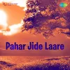 Pahar Jide Laare