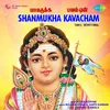 Shanmukha Kavacham