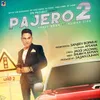 About Pajero 2 Song