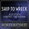 Ship To Wreck(Karaoke Version)