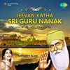 Jeevan Katha Sri Guru Nanak Dev Part 2