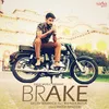 About Brake Song