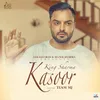 About Kasoor Song