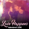 About Love Happens - Valentine's 2016 Song