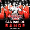 Sab Rab De Bande (Acoustic)