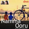 About Namma Ooru Song