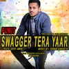 About Swagger Tera Yaar Song