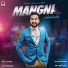 About Mangni Song