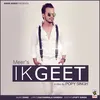 About Ik Geet Song