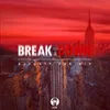 Break Down Dj Dnaiv Dub Mix