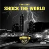 About Shock the World Song