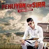 About Pehliyan Ch Sira Song