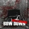 About Bow Down Song